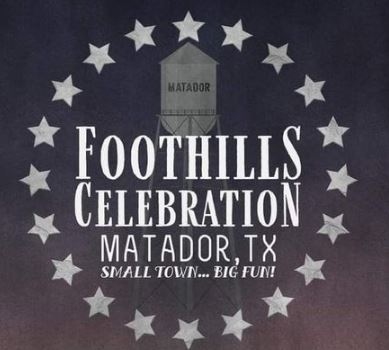 Read more about the article Foothills Celebration to be held in Matador Oct. 15